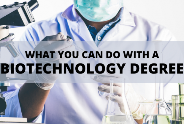 Biotechnology Degree