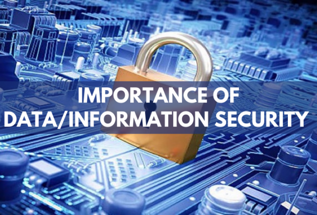 Importance of Data/Information Security