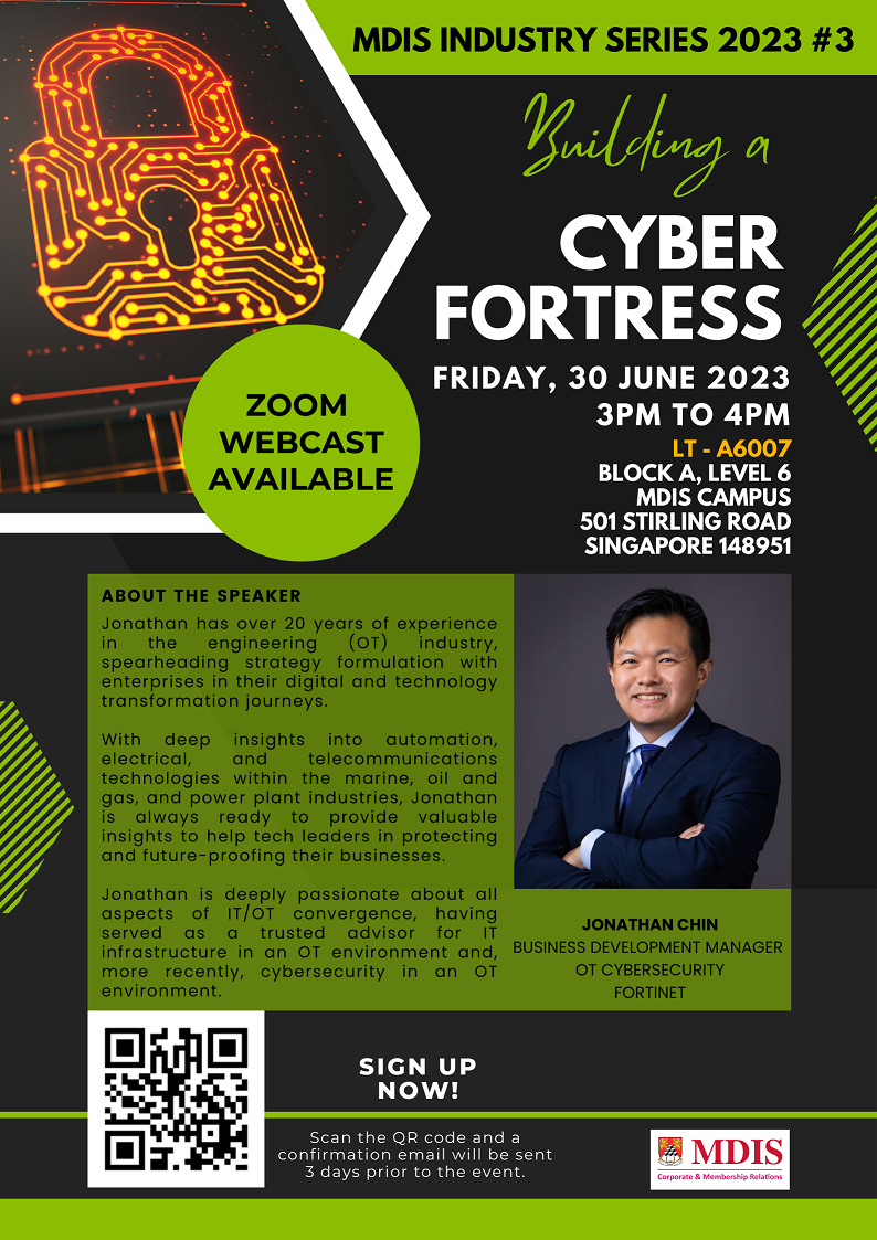 MDIS Industry Series 2023 #3 Cyber Fortress